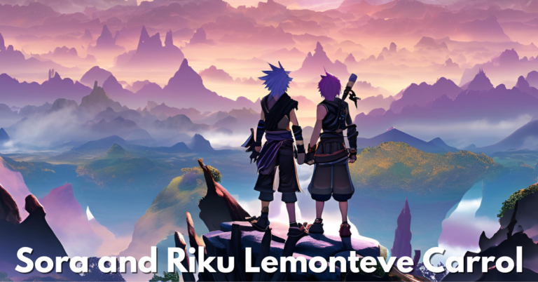 sora and riku lemonteve carrol