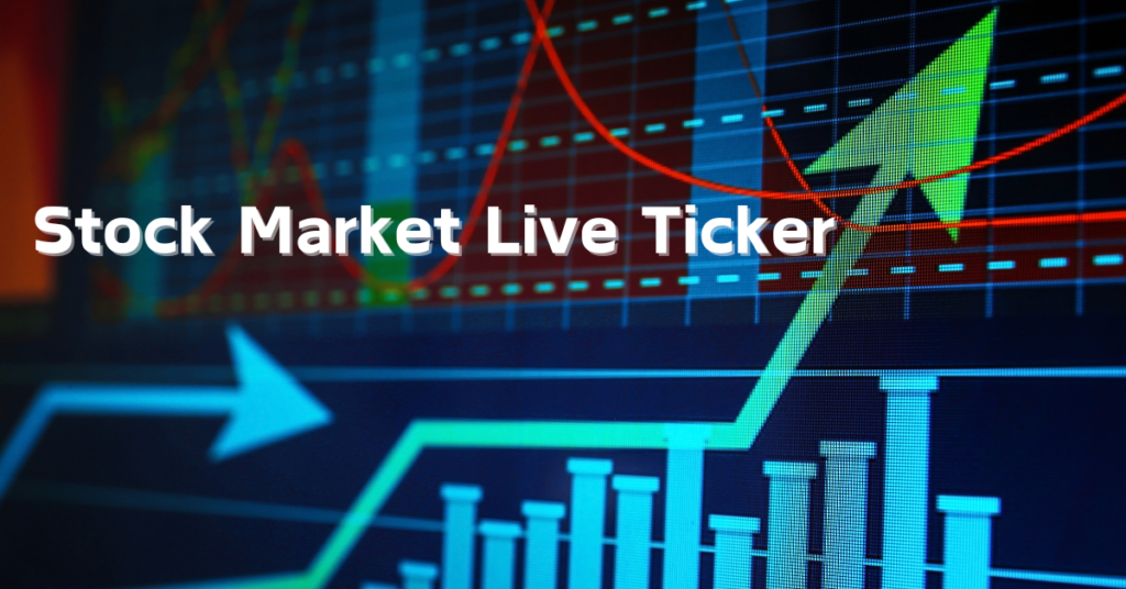 stock market live ticker