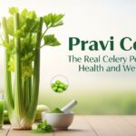 Pravi Celer: The Real Celery Power for Health and Wellness